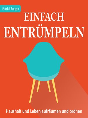 cover image of Einfach entrümpeln